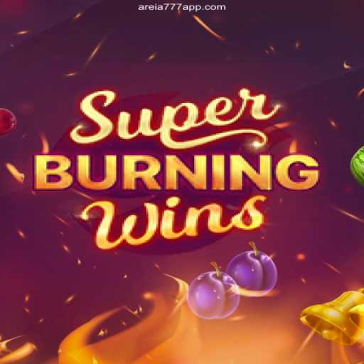 Exploring the Exciting World of SuperBurningWins at AREIA777 Cassino Online
